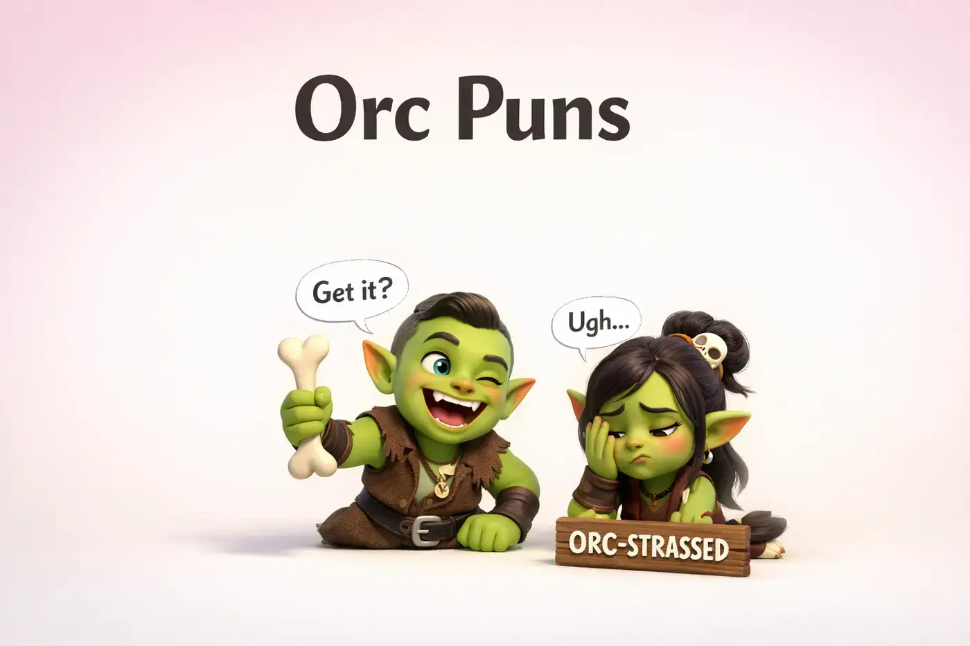 Orc Puns for Ferocious Fun Lovers