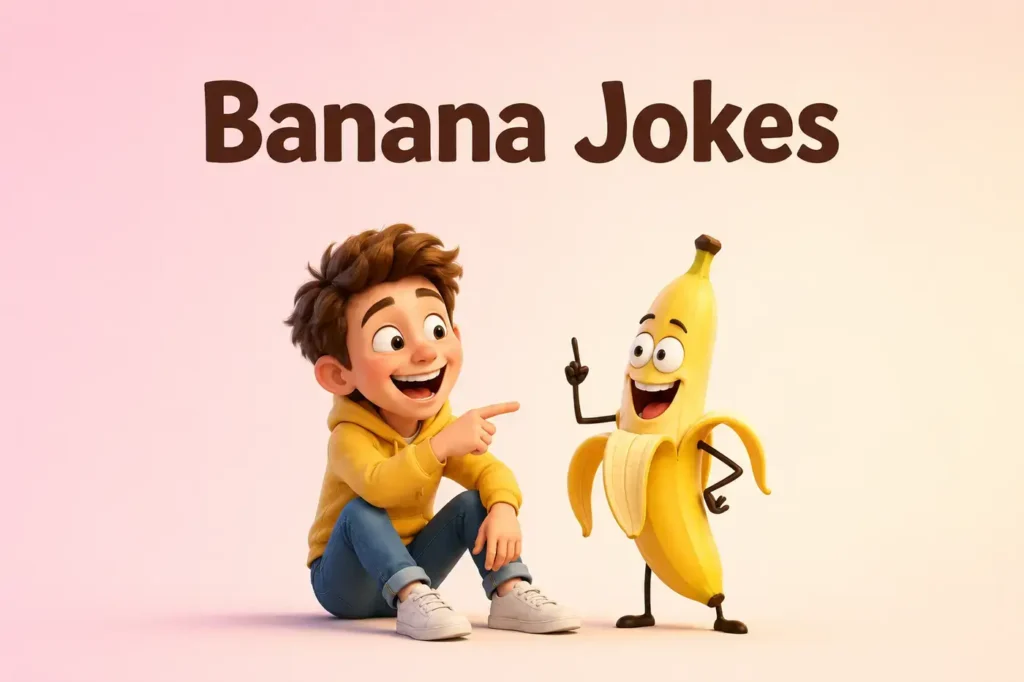 Banana Jokes