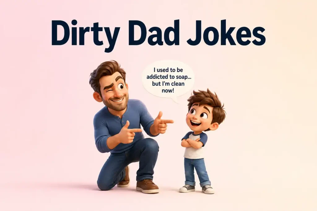 Dirty Dad Jokes