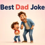 Best Dad Jokes