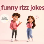 Funny Rizz Jokes